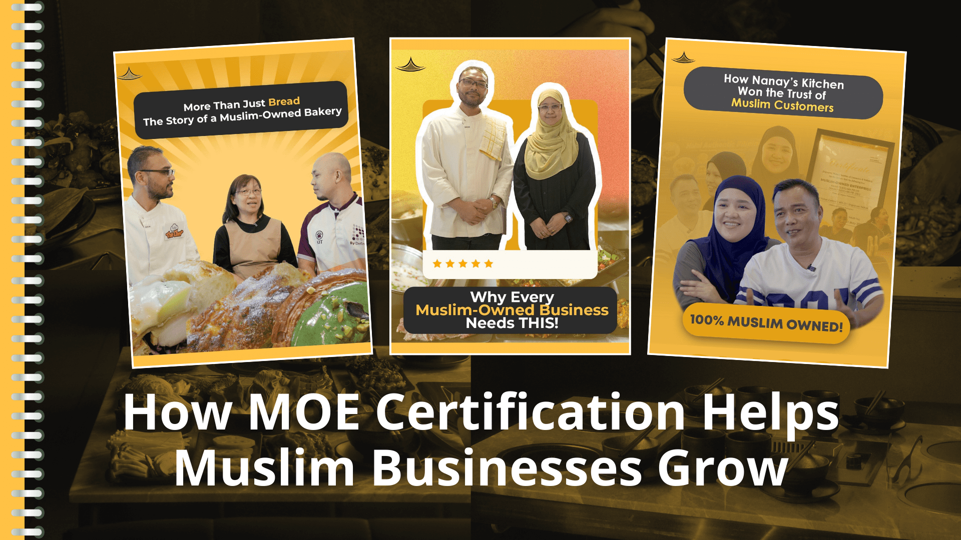 How MOE Certification Helps Muslim Businesses Grow: Real Stories from JING, Breaditation & Nanay’s Kitchen